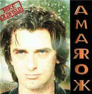 Mike Oldfield - Amarok