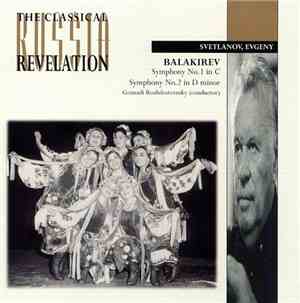 Mily Balakirev - Symphony No. 1 In C / Symphony No. 2 In D Minor
