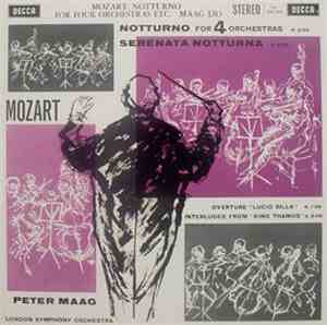 Mozart - London Symphony Orchestra, Peter Maag - Notturno For 4 Orchestras, ...