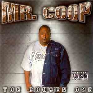 Mr. Coop - The Chosen One
