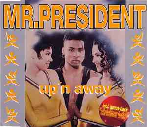 Mr.President - Up'n Away (incl.: Christmas Today Mix)