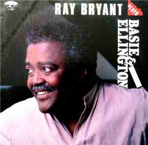 Ray Bryant - Ray Bryant Plays Basie & Ellington