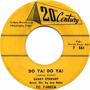 Sandy Stewart  - Do Ya! Do Ya!