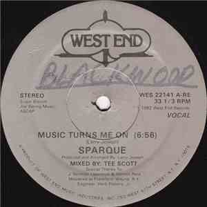 Sparque - Music Turns Me On