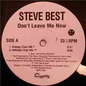 Steve Best - Don't Leave Me Now