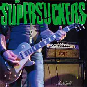 Supersuckers - Get The Hell