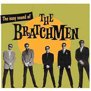 The Bratchmen - The Easy Sound Of ...