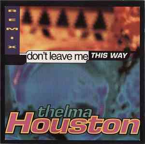 Thelma Houston - Don't Leave Me This Way (Remix '95)