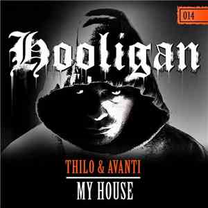 Thilo & Evanti - My House