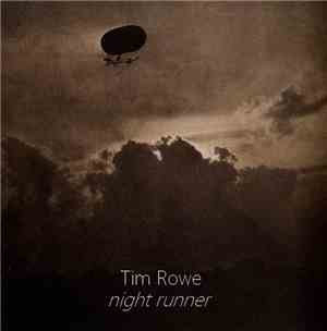 Tim Rowe - Night Runner