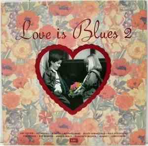 Various - Love Is Blues 2