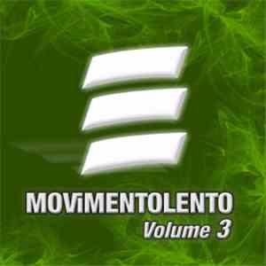 Various - MovimentoLento Volume 3