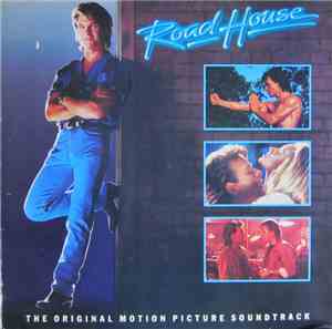 Various - Road House (The Original Motion Picture Soundtrack)