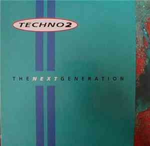 Various - Techno 2: The Next Generation