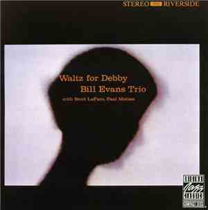Bill Evans Trio - Waltz For Debby