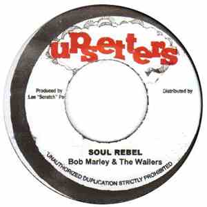 Bob Marley & The Wailers - Soul Rebel