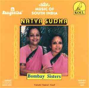 Bombay Sisters - Natya Sudha