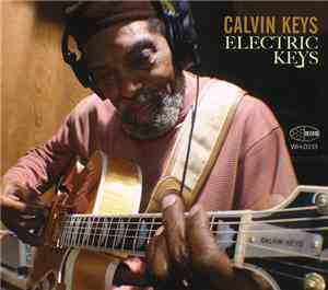 Calvin Keys - Electric Keys