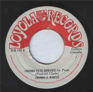 Chombo & Marian - Chombo Pa'El Romance Parte 1 & 2