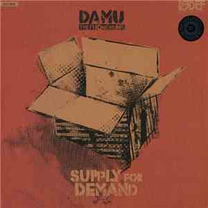 Damu The Fudgemunk - Supply For Demand