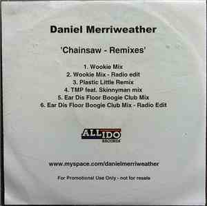 Daniel Merriweather - Chainsaw - Remixes
