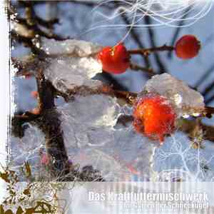 Das Kraftfuttermischwerk - Im Garten Der Schneekugel