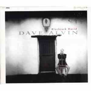Dave Alvin - Blackjack David