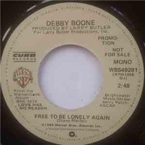 Debby Boone - Free to be lonely again