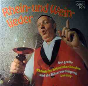 Der Große Rheinische Heimatchor Bacchus Und Die Bläservereinigung Loreley - ...