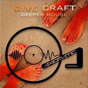 Dive Craft - Deeper House