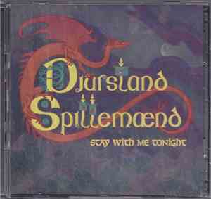 Djursland Spillemænd - Stay With Me Tonight