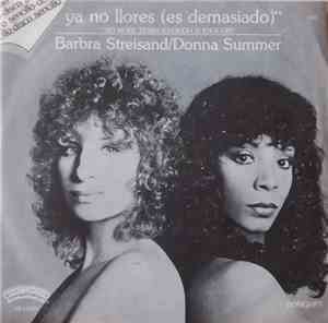 Donna Summer / Barbra Streisand - No More Tears (Enough Is Enough)