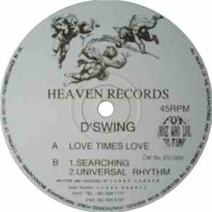 D'Swing - Love Times Love / Searching / Universal Rhythm