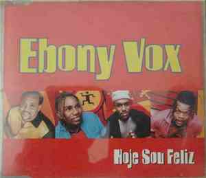 Ebony Vox - Hoje Sou Feliz
