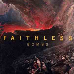 Faithless - Bombs