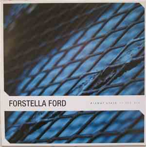 Forstella Ford - Dismal State Of The Art