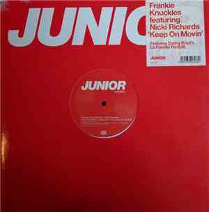 Frankie Knuckles Feat. Nicki Rickards - Keep On Movin'