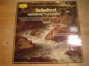 Franz Schubert – Emil Gilels, Rainer Zepperitz, Amadeus-Quartett - Qatuor S ...
