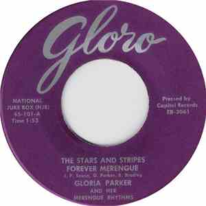 Gloria Parker And Her Merengue Rhythms - The Stars And Stripes Forever Mere ...