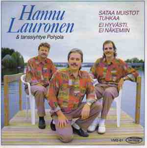 Hannu Lauronen & Tanssiyhtye Pohjola - Sataa Muistot Tuhkaa