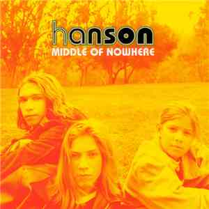 Hanson - Middle Of Nowhere