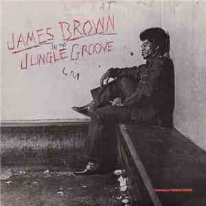 James Brown - In The Jungle Groove