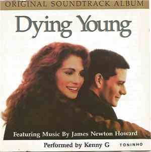 James Newton Howard - Dying Young (Original Soundtrack Album)