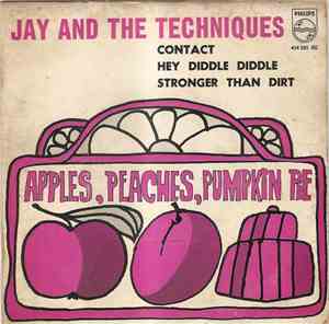 Jay And The Techniques - Apples, Peaches, Pumpkin Pie