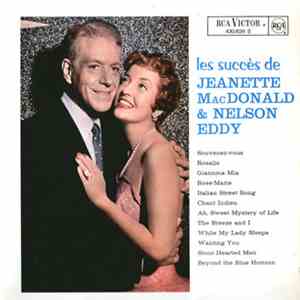 Jeanette MacDonald & Nelson Eddy - Les Succès De Jeanette MacDonald Et Nels ...