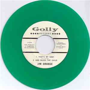 Jim Orange Accomp.: The Gaylarks And Myron Smith - That's My Baby