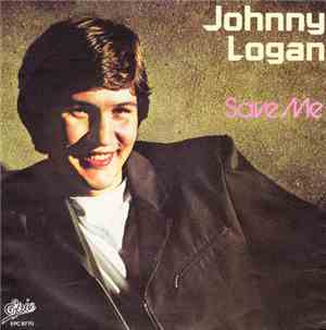 Johnny Logan - Save Me
