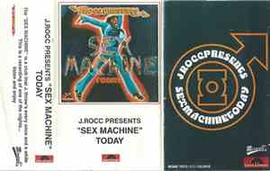 J.Rocc - Sex Machine Today