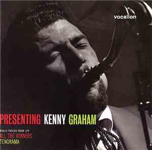 Kenny Graham  - Presenting Kenny Graham