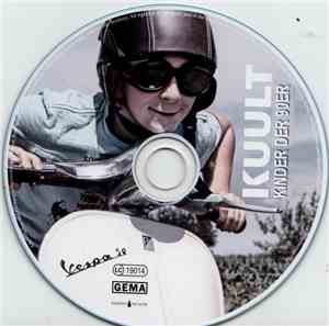 Kuult - Kinder Der Neunziger